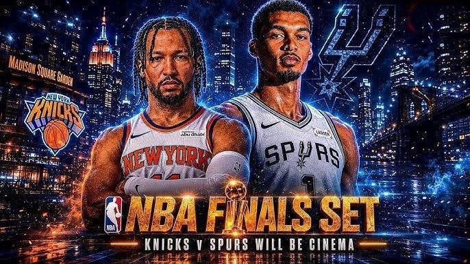 2026国际足联-NBA总决赛前数据深度分析！尼克斯马刺究竟谁能最终问鼎？